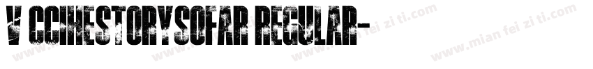 v CCIheStorySoFar Regular字体转换